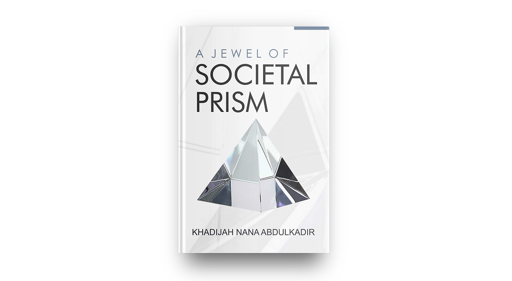 Review of Khadijah Nana Abdullkadir’s A Jewel of Societal Prism
