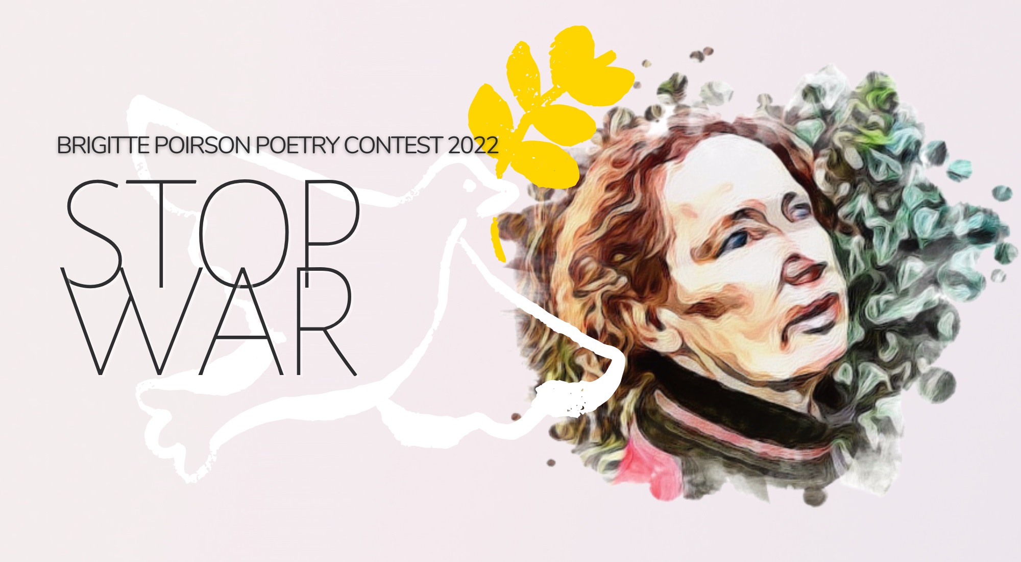CALL FOR SUBMISSIONS: BRIGITTE POIRSON POETRY CONTEST (APRIL/MAY 2022) – ‘STOP WAR’