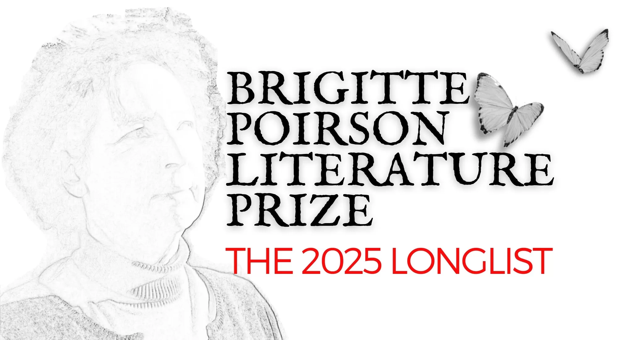 Longlist Announced: The Brigitte Poirson Literature Prize 2025